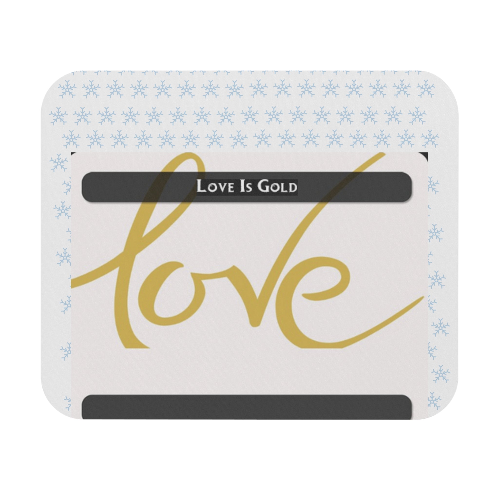 Love Is Gold Rectangle Mouse Pad — Warm Gold Script with Snowflake Accent