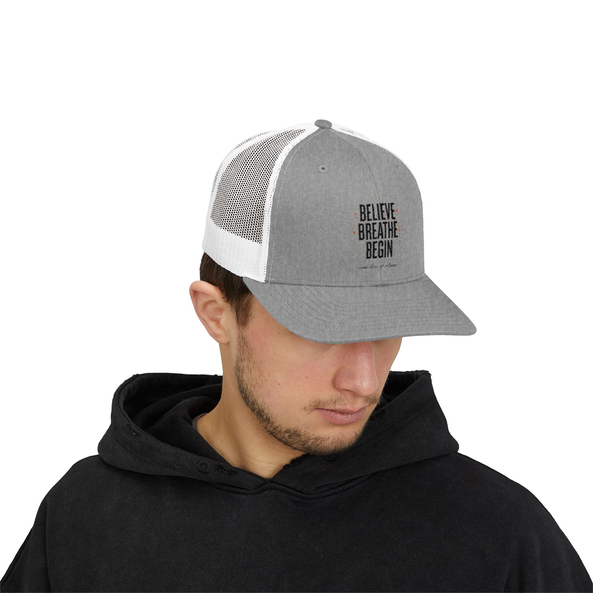 Believe Breathe Begin Snapback Trucker Cap